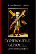 Confronting Genocide: Judaism, Christianity, Islam
